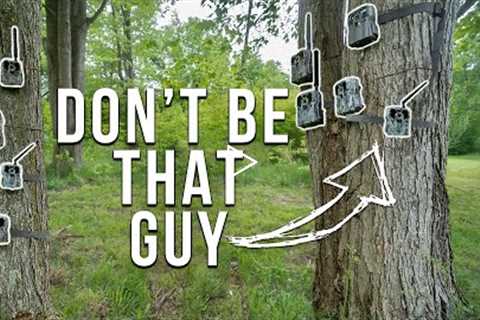 How Not To Ruin Your Farm With Trail Cameras This Whitetail Season