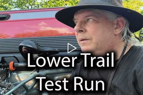 Lower Trail | Test Run