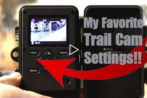 My FAVORITE Trail Camera Settings!!