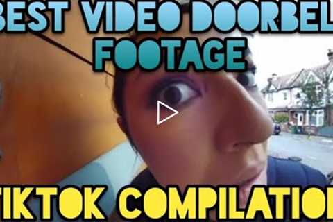 BEST VIDEO DOORBELL FOOTAGE TIKTOK COMPILATION