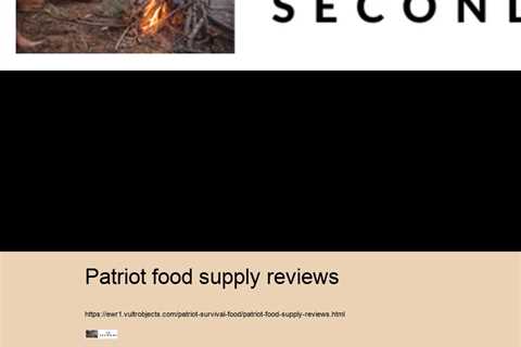 patriot food supply reviews