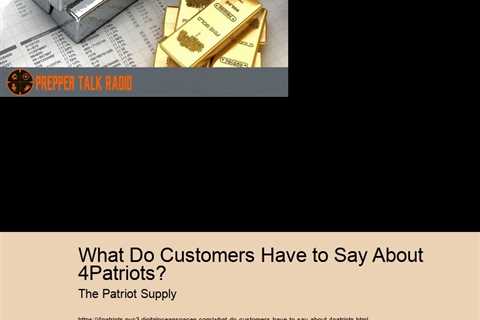 What Do Customers Have to Say About 4Patriots?