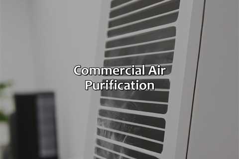 Commercial Air Purification