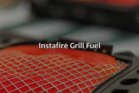 Instafire Grill Fuel