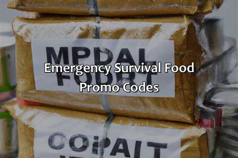 Emergency Survival Food Promo Codes