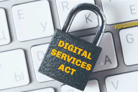 Digital Services Act: A Framework to Gain Global Control of the Internet