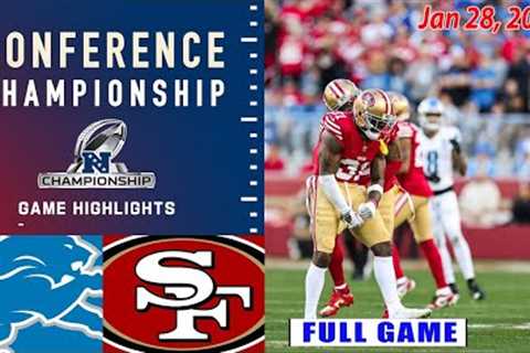 Detroit Lions vs San Francisco 49ers FULL GAME 01/28/2024 | NFC Championship | NFLPlayoffs