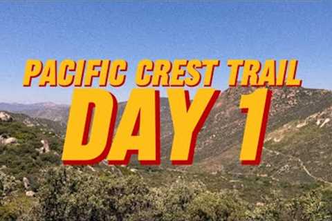 I’m Hiking The Pacific Crest Trail - This is Day 1