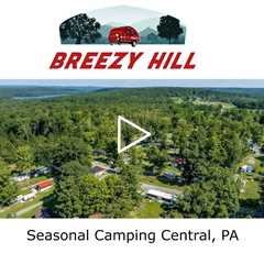 Seasonal Camping Central, PA - Breezy Hill Seasonal Campground  - 814-719-5952